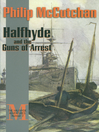 Cover image for Halfhyde and the Guns of Arrest